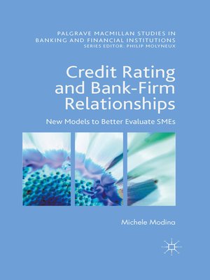 cover image of Credit Rating and Bank-Firm Relationships